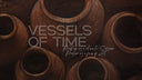 Vessels of Time / VOT -26 -006