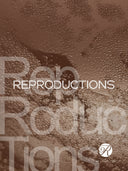 REPRODUCTIONS